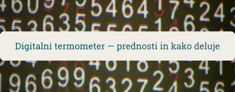 Digitalni termometer – prednosti in kako deluje (naslovna slika z ozadjem barvnih številk)