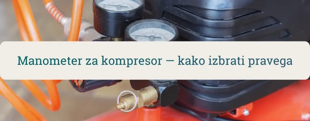 Manometer na kompresorju za merjenje tlaka zraka pri pnevmatskem orodju in polnjenju pnevmatik