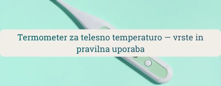 Digitalni termometer za telesno temperaturo na mint ozadju – vodič o vrstah termometrov in pravilni uporabi.