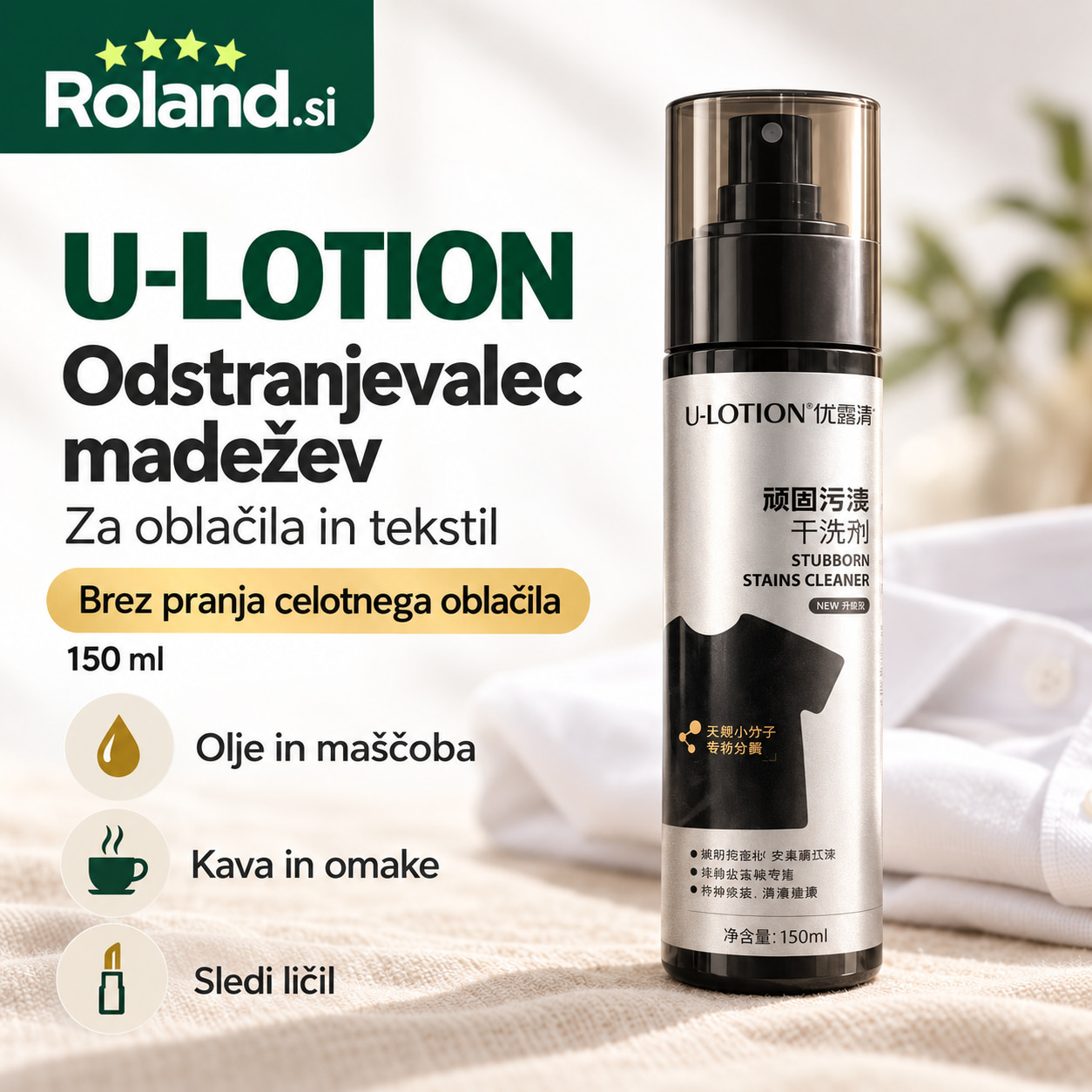 U-LOTION 150 ml je čistilo v pršilu za lokalno obdelavo madežev na oblačilih in tekstilu. Namenjeno je madežem hrane, kave, maščobe in ličil, kadar želiš očistiti samo umazani predel. Nanesi majhno količino, nežno obriši in pusti, da se posuši. Pred uporabo naredi preizkus na skritem delu tkanine.